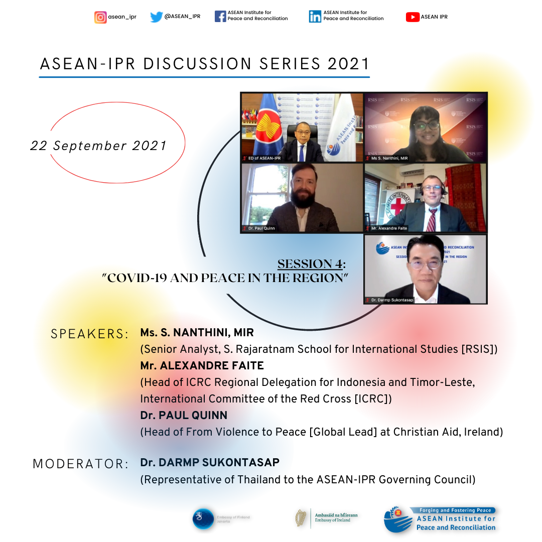 ASEAN-IPR Discussion Series 2021 Session 4: 