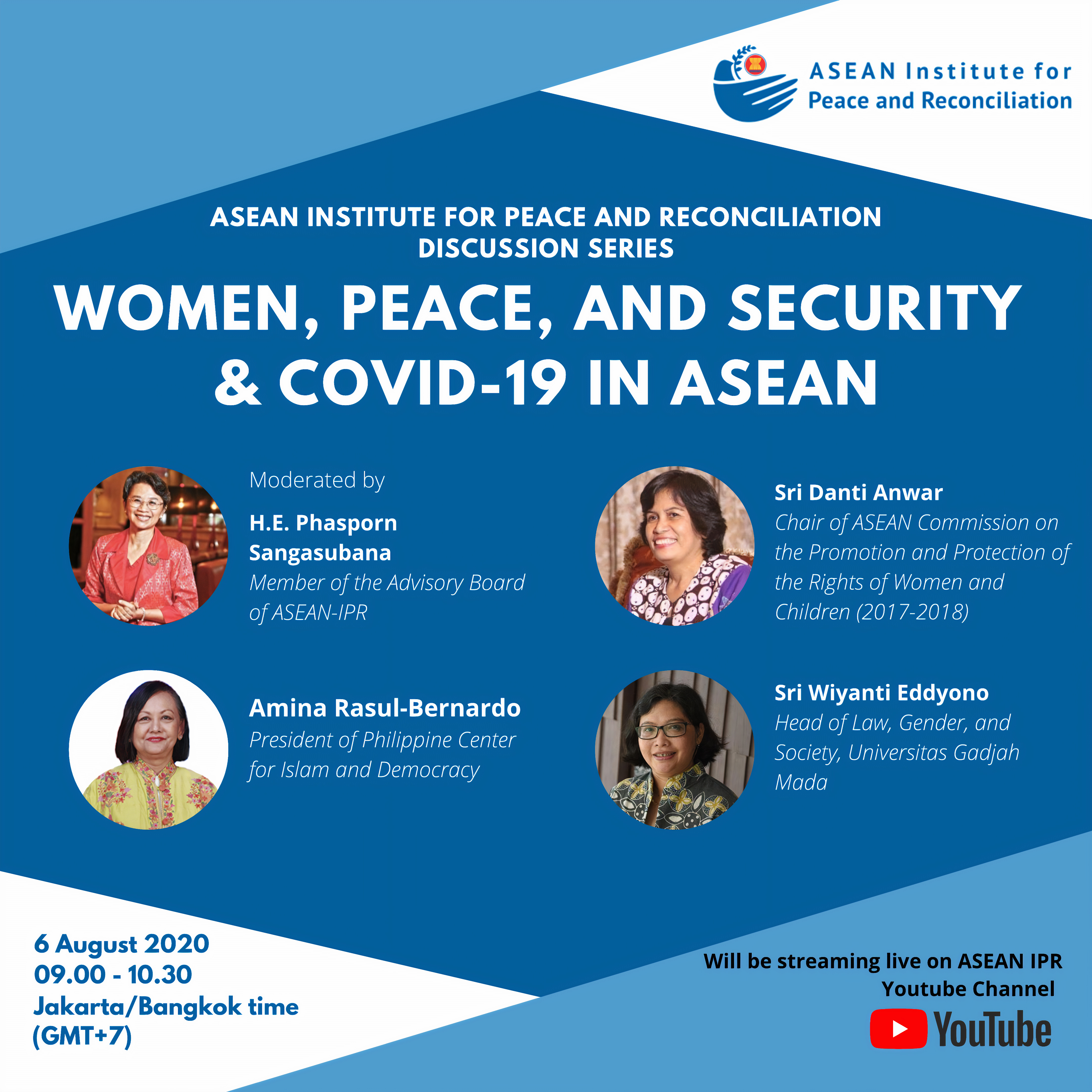 ASEAN-IPR Discussion Series: Women, Peace, and Security & COVID-19 in ASEAN – Thursday, 6 August 2020