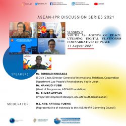 ASEAN INSTITUTE FOR PEACE AND RECONCILIATION DISCUSSION SERIES 2021: YOUTH AS AGENTS OF PEACE – UTILISING DIGITAL PLATFORMS FOR NARRATIVES OF PEACE
