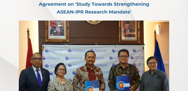 SIGNING CEREMONY BETWEEN ASEAN-IPR INDONESIA AND CSIS INDONESIA FOR STUDY TOWARDS STRENGTHENING THE ASEAN-IPR RESEARCH MANDATE